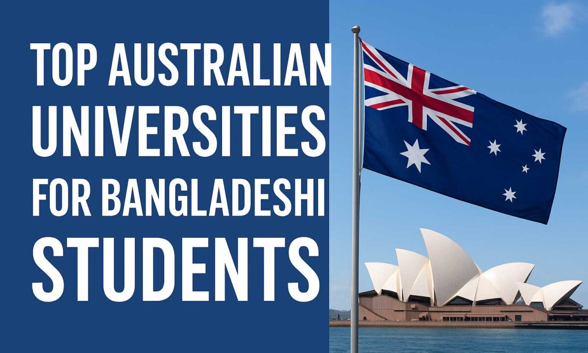 Top Australian Universities for Bangladeshi Students